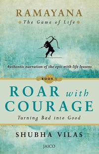 Cover image for Ramayana: The Game of Life   Roar with Courage