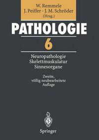 Cover image for Pathologie: 6 Neuropathologie Muskulatur Sinnesorgane