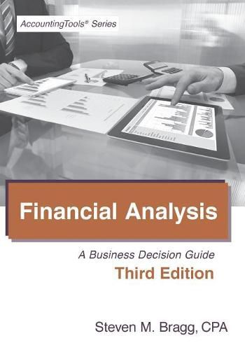 Cover image for Financial Analysis: Third Edition: A Business Decision Guide