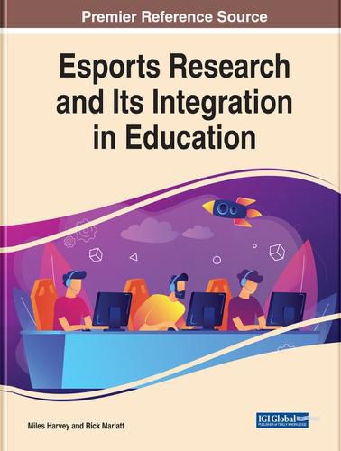 Cover image for Esports Research and Its Integration in Education