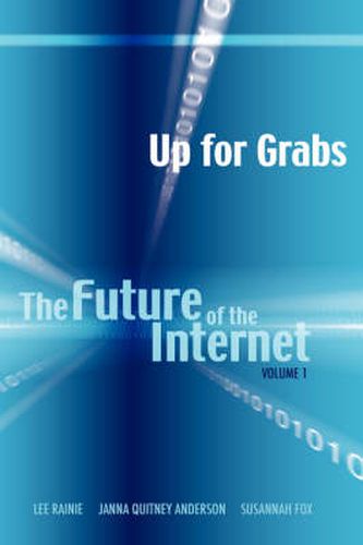 Cover image for Up for Grabs: The Future of the Internet I