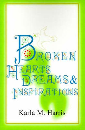 Cover image for Broken Hearts Dreams & Inspirations