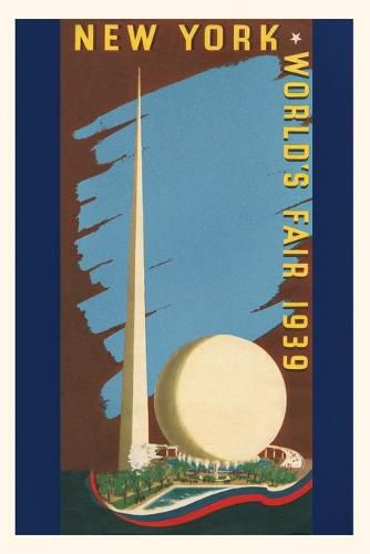 Cover image for Vintage Journal Poster for 1939 NY Worlds Fair