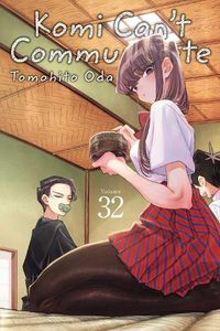 Cover image for Komi Can't Communicate, Vol. 32: Volume 32