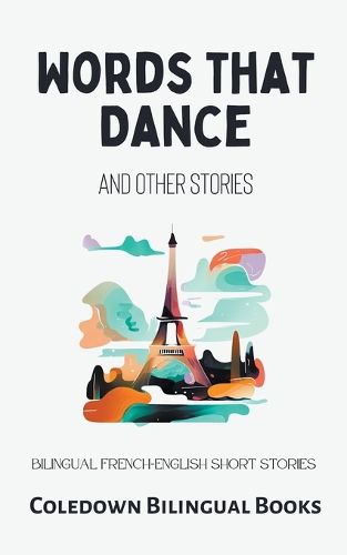 Cover image for Words That Dance and Other Stories