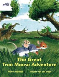 Cover image for Rigby Star Independent White Reader 1 The Great Tree Mouse Adventure