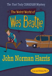 Cover image for The Weird World of Wes Beattie