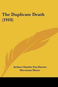 Cover image for The Duplicate Death (1910)