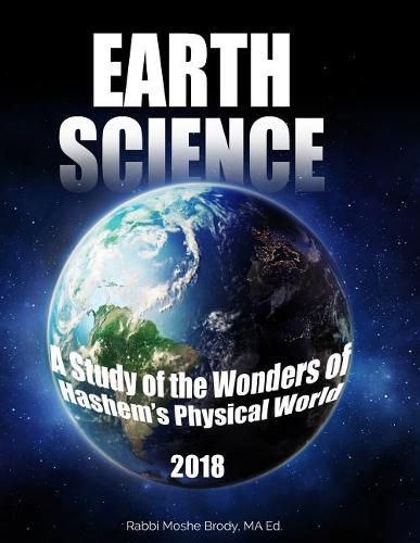 Cover image for Earth Science: A Study of the Wonders of Hashem's Physical World