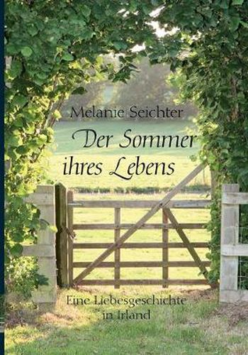 Cover image for Der Sommer ihres Lebens: Eine Liebesgeschichte in Irland