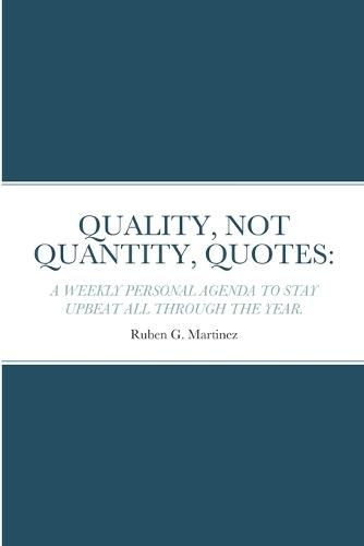 Cover image for Quality, Not Quantity, Quotes