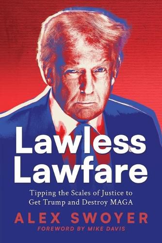 Cover image for Lawless Lawfare
