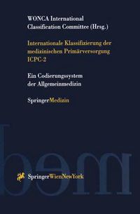 Cover image for Internationale Klassifizierung Der Medizinischen Primarversorgung Icpc-2