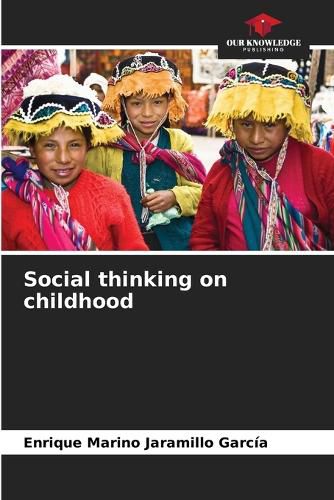 Cover image for Social thinking on childhood