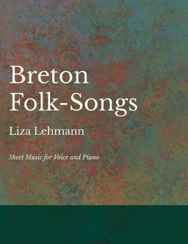 Cover image for Breton Folk-Songs - Sheet Music for Voice and Piano