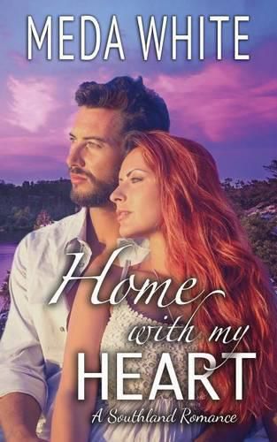 Cover image for Home With My Heart: A Southland Romance The Prequel