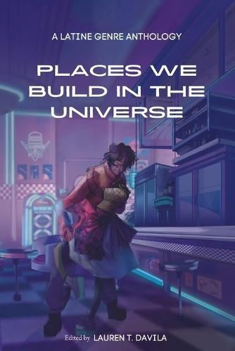 Cover image for Places We Build in the Universe