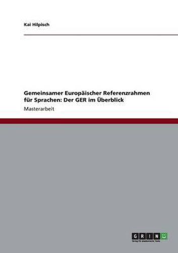 Cover image for Gemeinsamer Europaischer Referenzrahmen fur Sprachen: Der GER im UEberblick