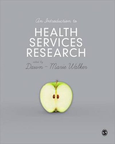 Cover image for An Introduction to Health Services Research: A Practical Guide