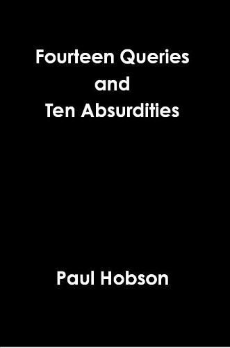 Cover image for Fourteen Queries and Ten Absurdities