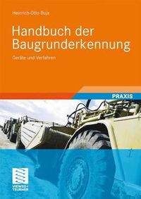 Cover image for Handbuch der Baugrunderkennung: Gerate und Verfahren