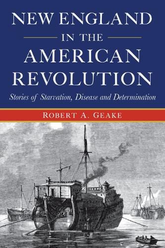Cover image for New England in the American Revolution
