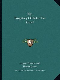 Cover image for The Purgatory of Peter the Cruel