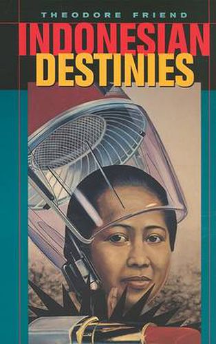 Cover image for Indonesian Destinies