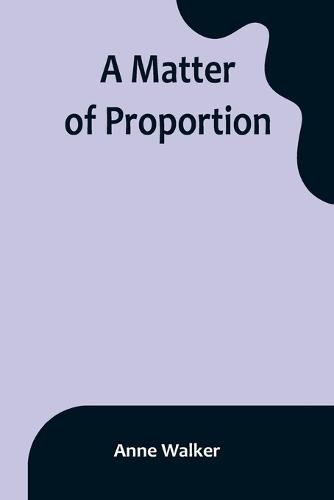 Cover image for A Matter of Proportion