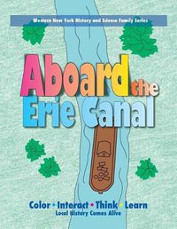 Cover image for Aboard the Erie Canal