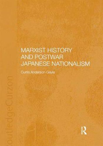 Cover image for Marxist History and Postwar Japanese Nationalism