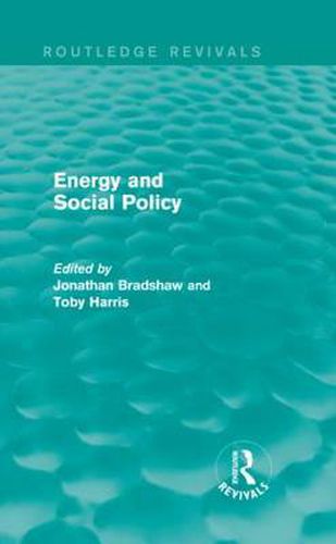 Cover image for Energy and Social Policy (Routledge Revivals)