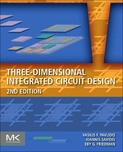 Cover image for Three-Dimensional Integrated Circuit Design