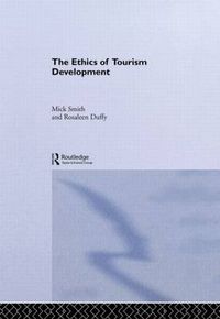 Cover image for The Ethics of Tourism Development