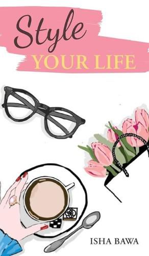 Cover image for Style Your Life