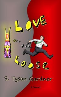 Cover image for Love on the Loose