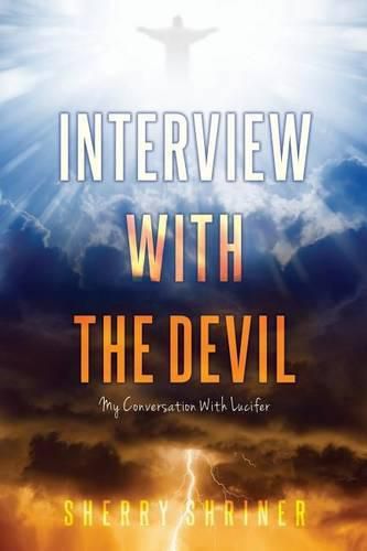 Cover image for Interview With The Devil: My Conversation With Lucifer