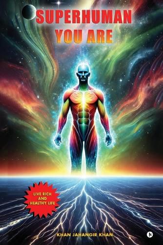 Cover image for Superhuman You Are