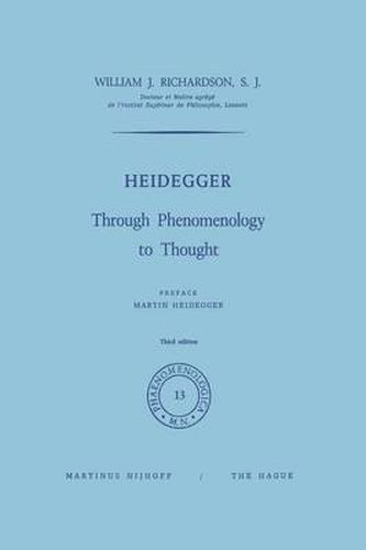 Heidegger: Through Phenomenology to Thought