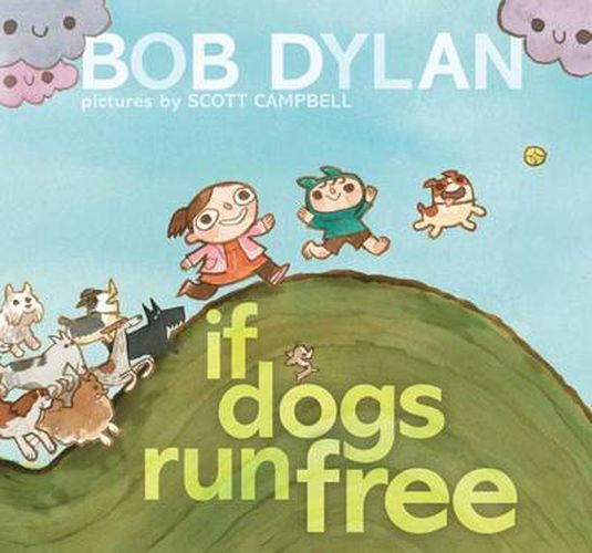 Cover image for If Dogs Run Free