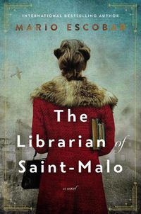 Cover image for The Librarian of Saint-Malo