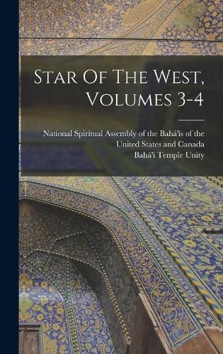 Star Of The West, Volumes 3-4