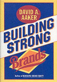 Cover image for Building Strong Brands