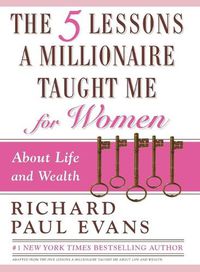 Cover image for Five Lessons a Millionaire Taught Me for Women