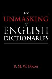 Cover image for The Unmasking of English Dictionaries