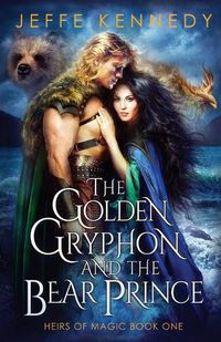 Cover image for The Golden Gryphon and the Bear Prince