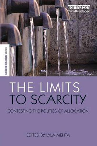 Cover image for The Limits to Scarcity: Contesting the Politics of Allocation