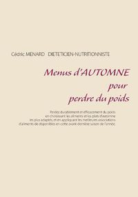 Cover image for Menus d'automne pour perdre du poids