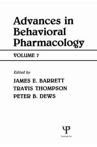 Cover image for Advances in Behavioral Pharmacology: Volume 7