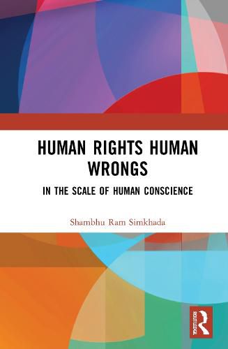 Cover image for Human Rights Human Wrongs: In the Scale of Human Conscience